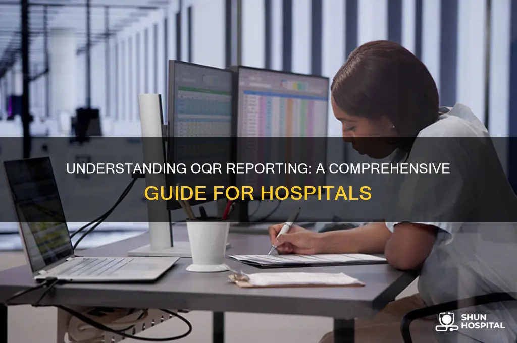 how do hospitals report oqr
