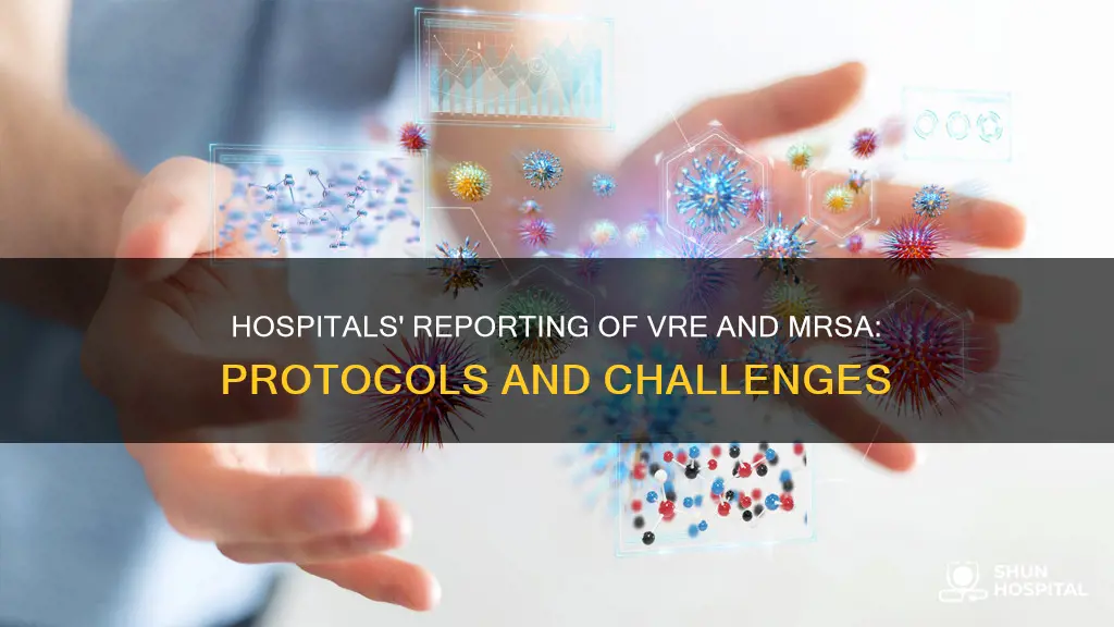 how do hospitals report vre and mrsa
