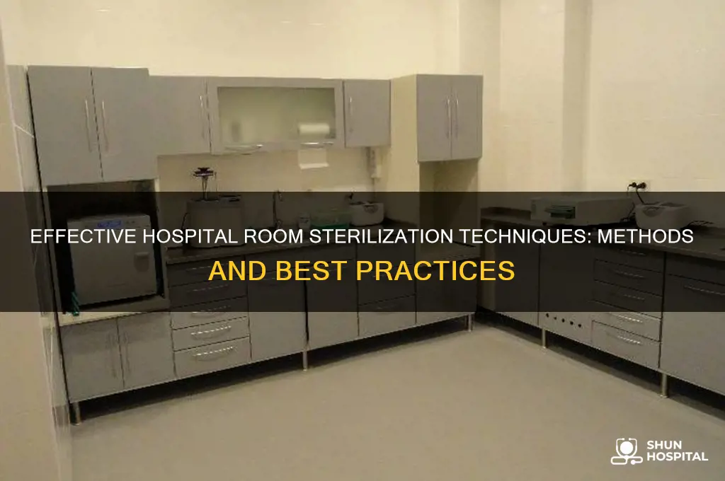 how do hospitals sterilize rooms