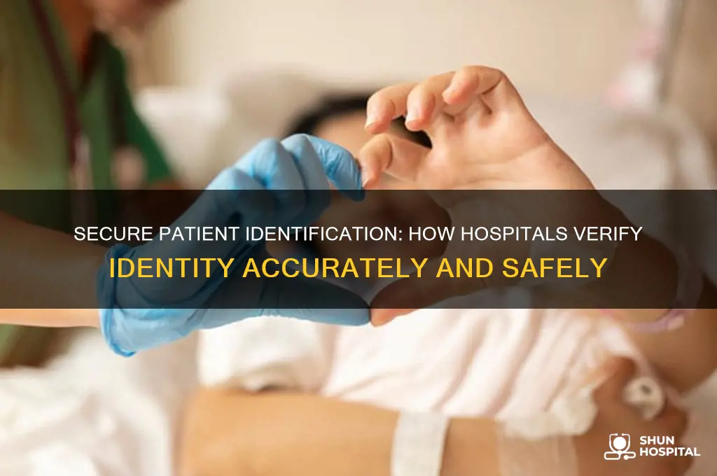 how do hospitals verify idenitity