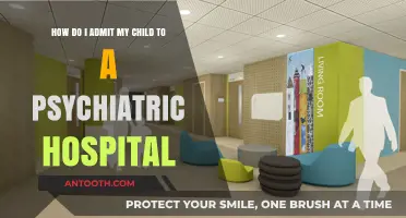 Admitting Your Child to a Psychiatric Hospital: A Compassionate Guide