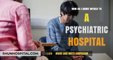 Steps to Admit Yourself to a Psychiatric Hospital for Help