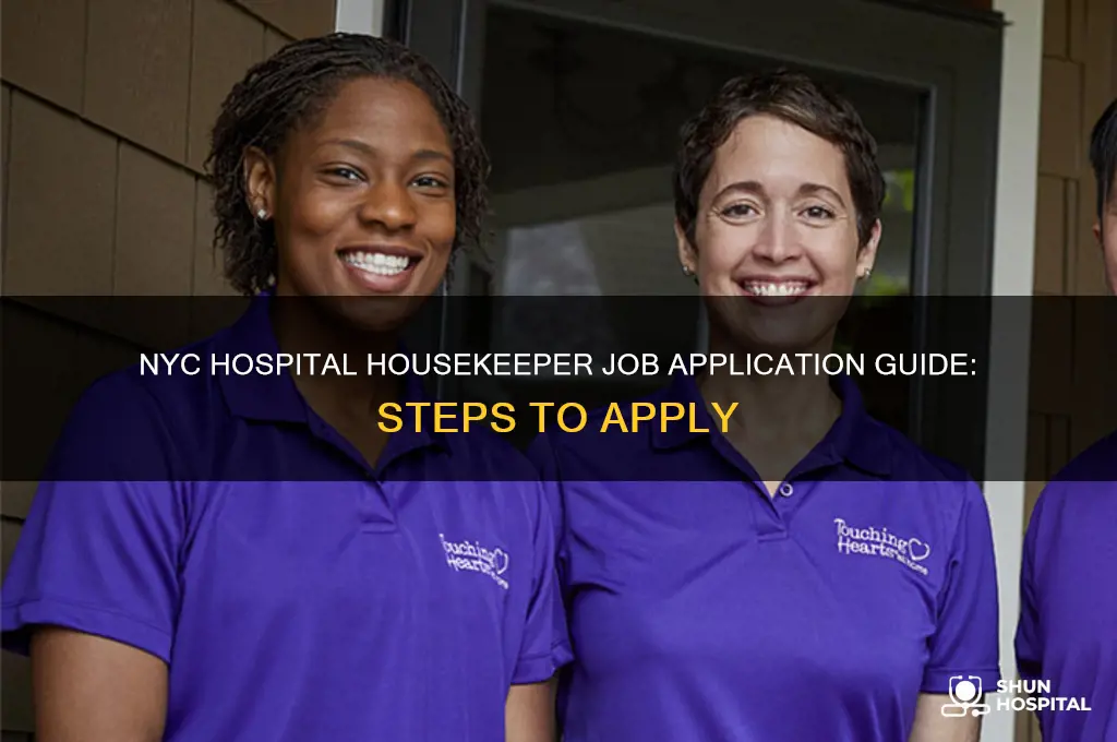 how do i apply for hospital housekeeper job in nyc