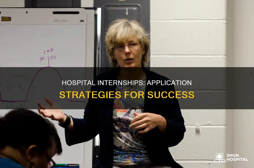how do i apply for hospital internship