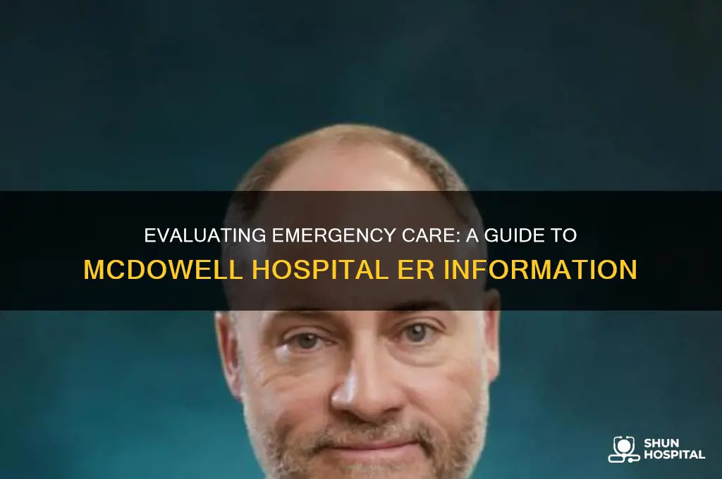 how do i assess information from mcdowell hospital er