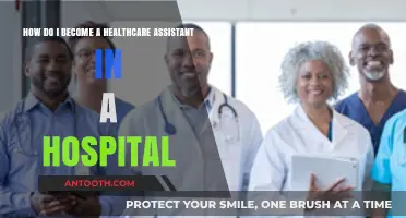 Steps to Becoming a Healthcare Assistant in a Hospital