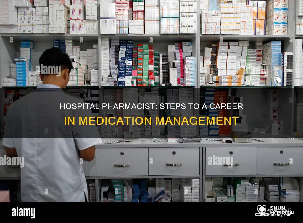 how do i become a hospital pharmacist