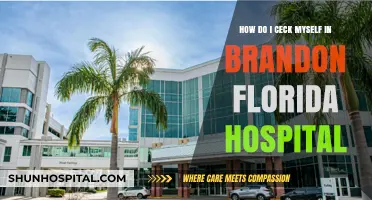 How to Check Yourself into Brandon Florida Hospital: A Step-by-Step Guide