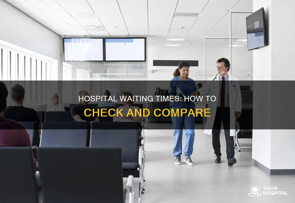 how do i check hospital waiting times
