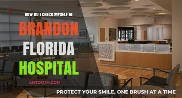 Checking Yourself into Brandon Florida Hospital: A Step-by-Step Guide