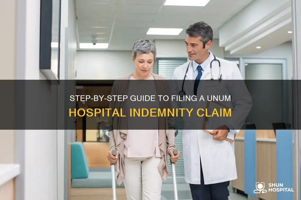 how do i file a unum hospital indemnity claim