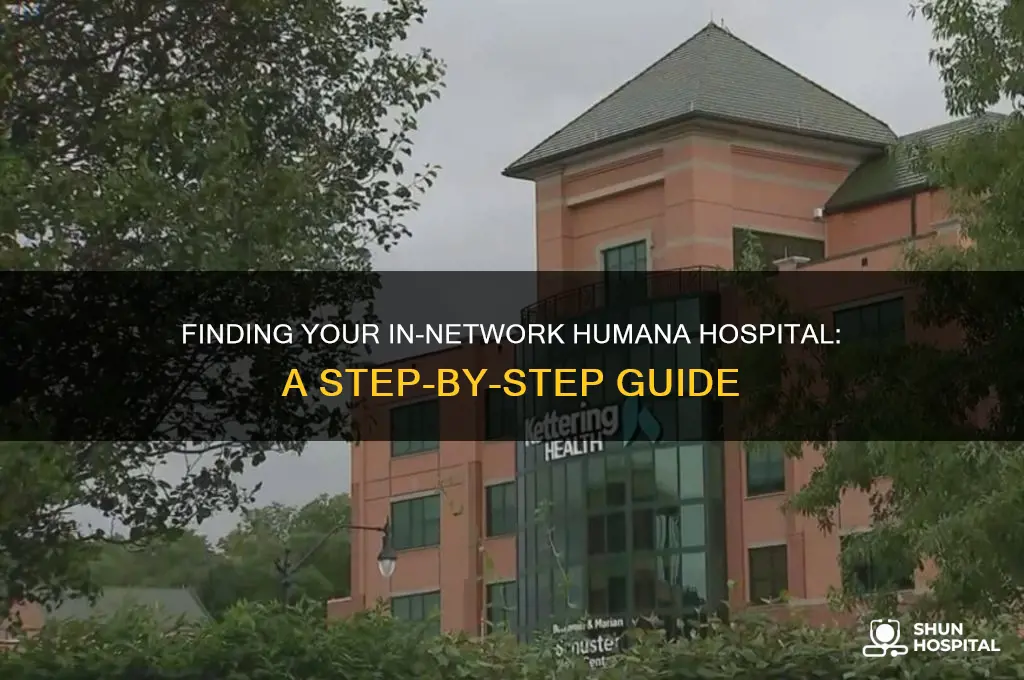 how do i find my in network hospital for humana