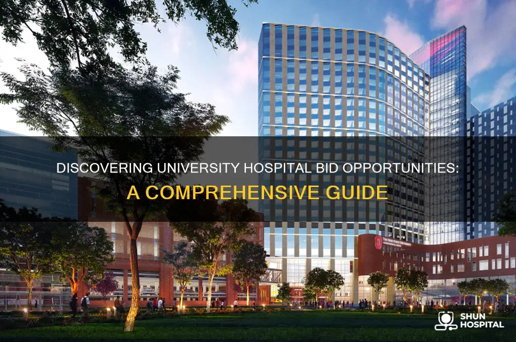 how do i find out about university hospital bid opportunities