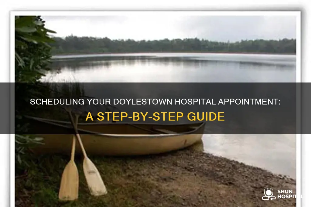 how do i schedule an appointment at doylestown hospital