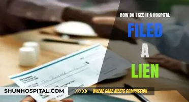How to Check if a Hospital Filed a Lien Against You