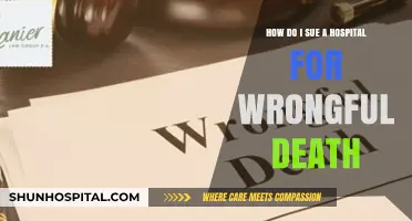 Suing a Hospital for Wrongful Death: Legal Steps and Guidance