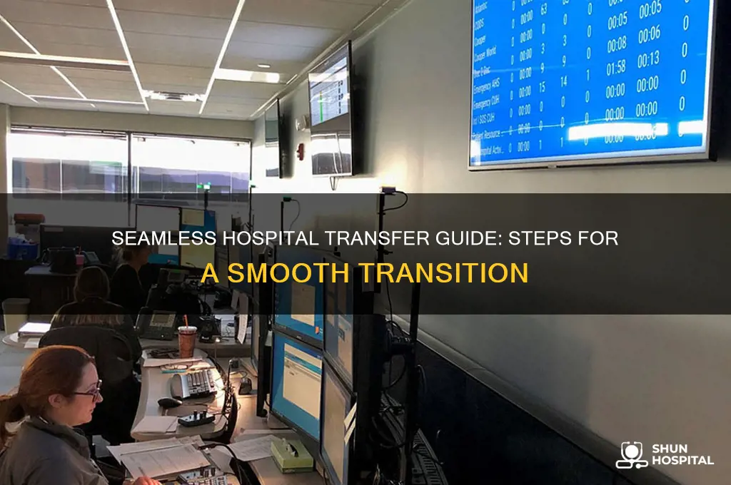 how do i transfer from one hospital to another