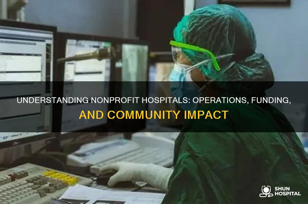 how do nonprofit hospitals operate