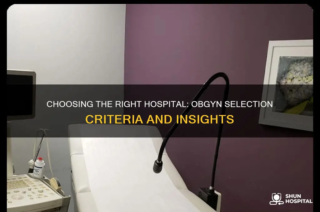 how do obgyn pick hospital