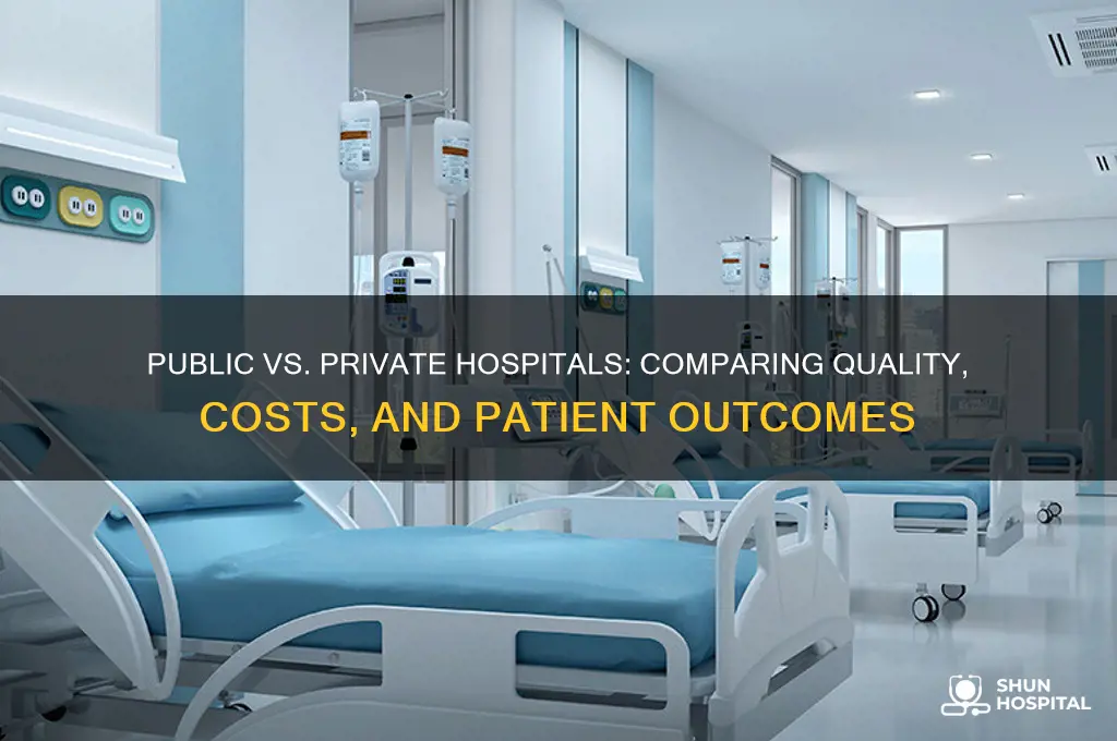 how do public hospitals rate compared to private hospitals