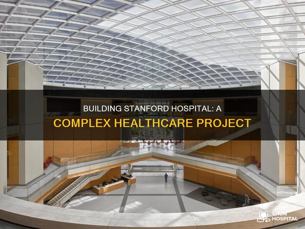 how do they built the stranford hospita