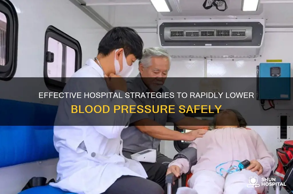 how do they lower blood pressure in the hospital