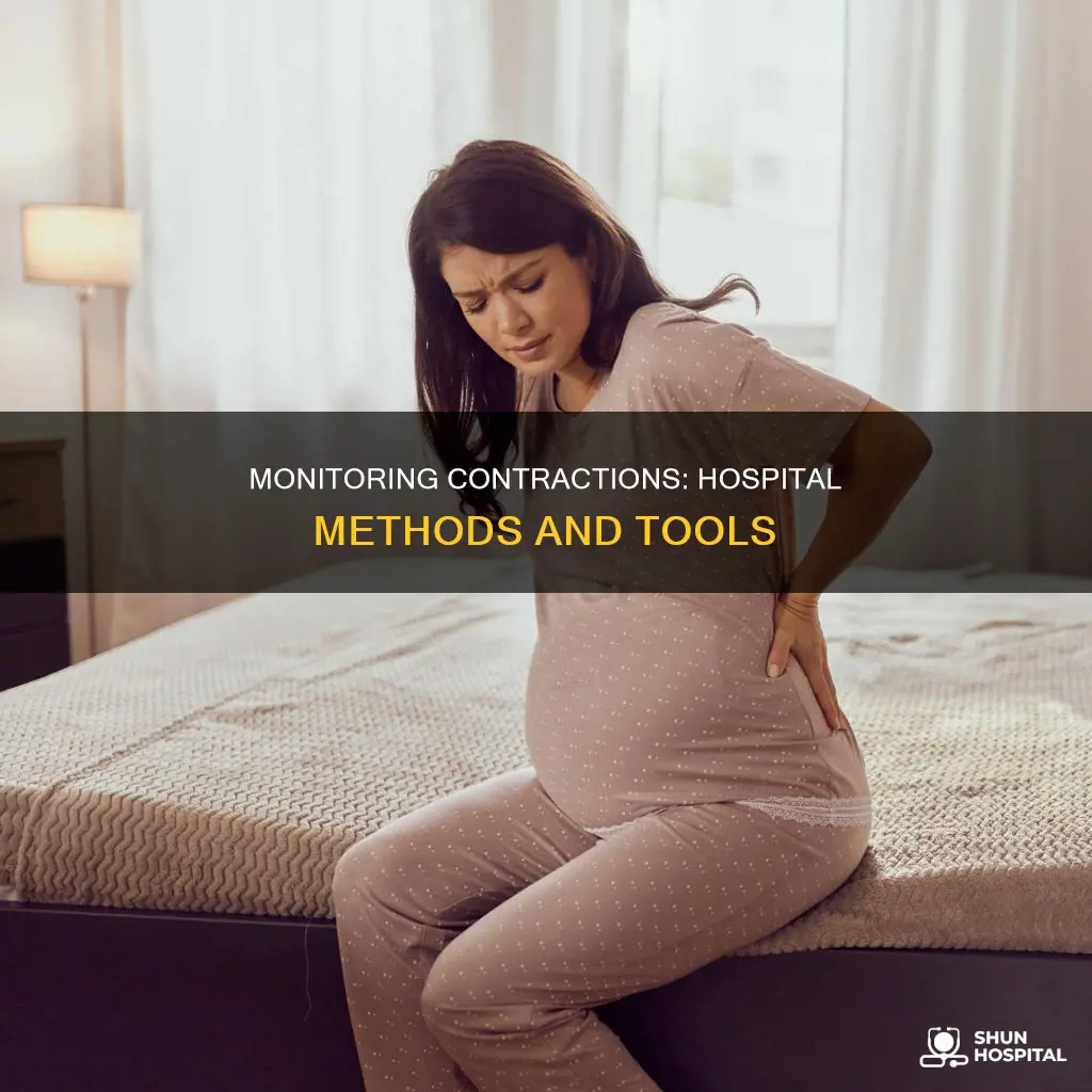 how do they measure contractions in hospital
