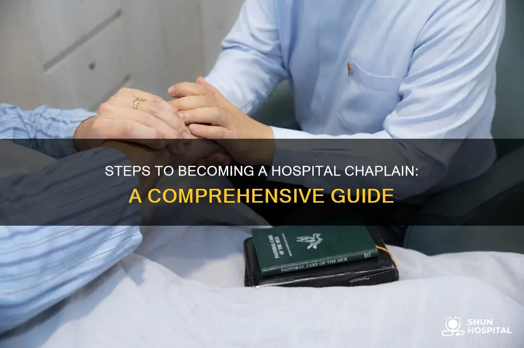 how do you become a chaplain at a hospital