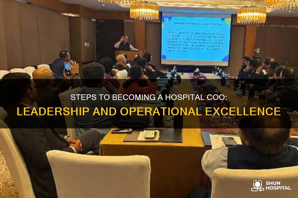 how do you become a coo of a hospital