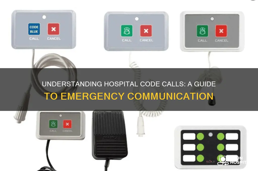 how do you call a code in a hospital
