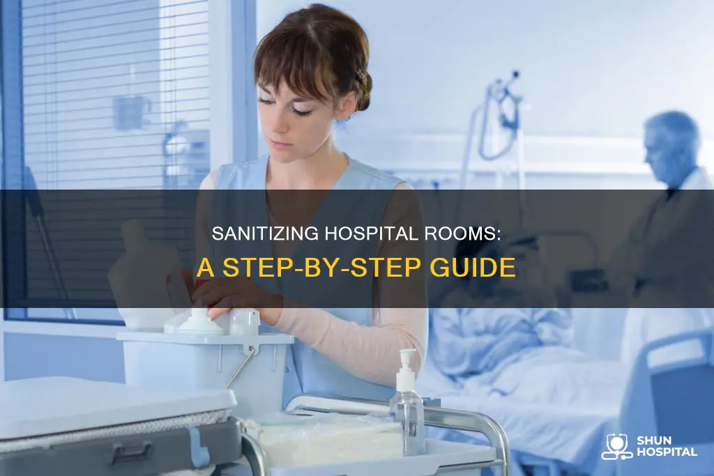 how do you clean a hospital room