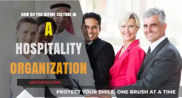 Defining Culture: The Heart of Hospitality Organizations' Success