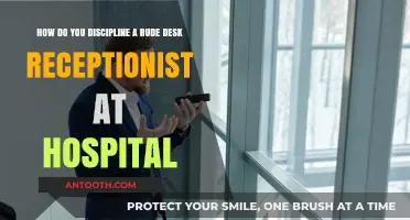 Addressing Rudeness: Effective Strategies to Discipline Hospital Receptionists Professionally
