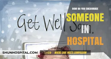 Hospital Encouragement: Ways to Cheer Them Up