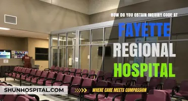 Obtaining Inquiry Code at Fayette Regional Hospital: A Step-by-Step Guide