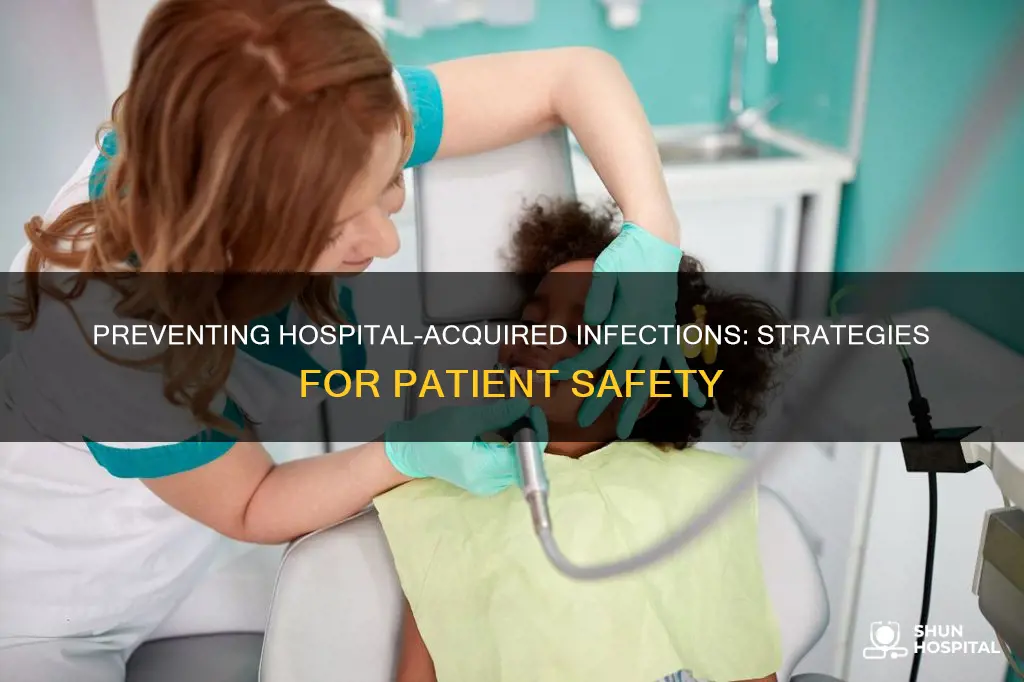 how do you prevent hospital acquired infections