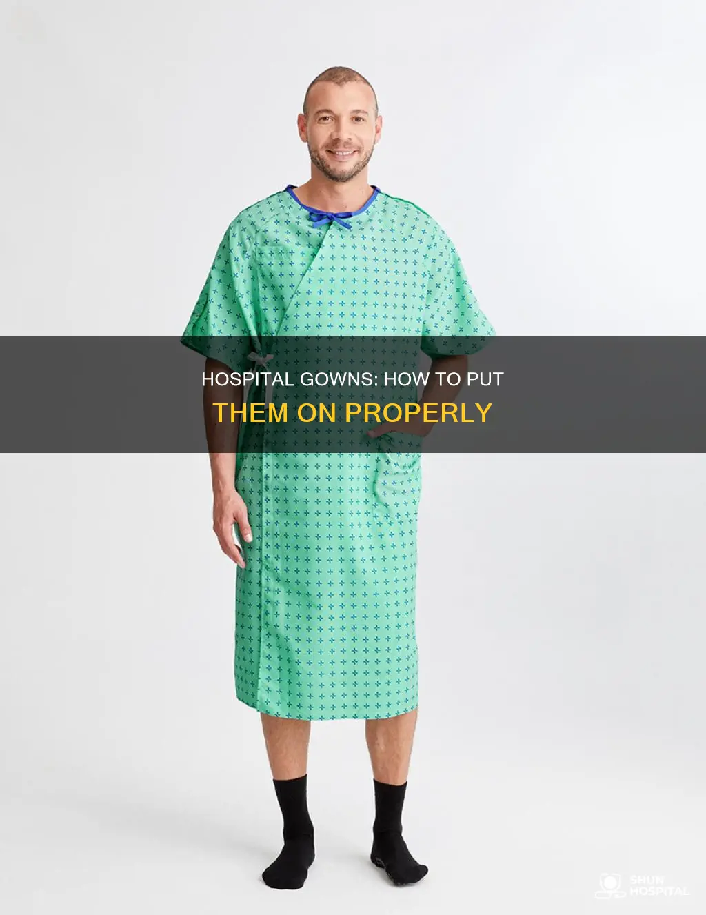 how do you put on hospital gown