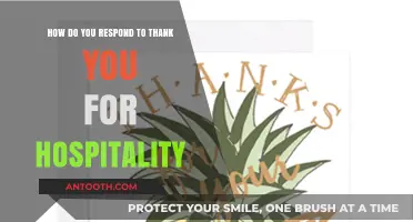 Gracious Responses to 'Thank You for Your Hospitality': Etiquette and Warmth