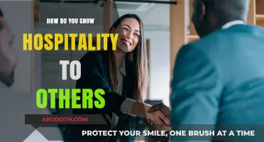 Hospitality: How to Make Others Feel Welcome