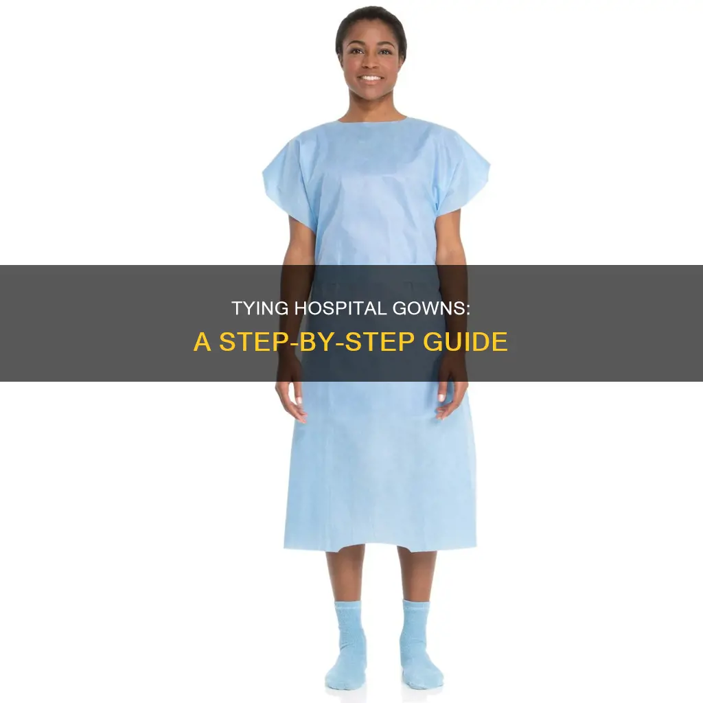 how do you tie a hospital gown
