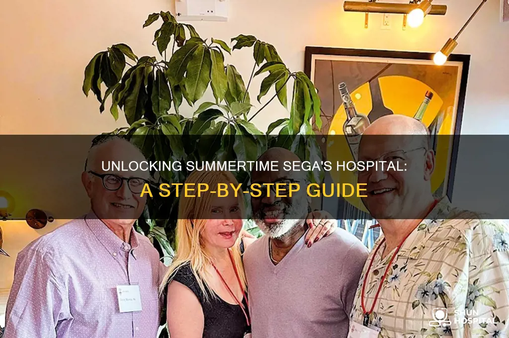 how do you unlock the hospital un summertime sega
