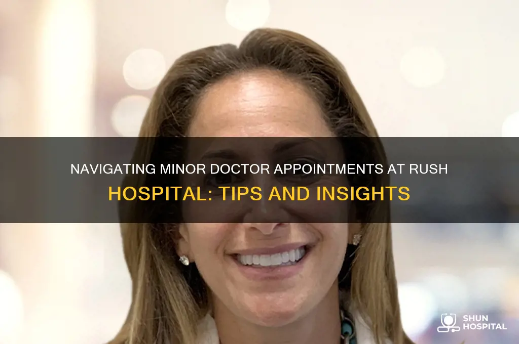 how do you view minor doctor appointments at rush hospital