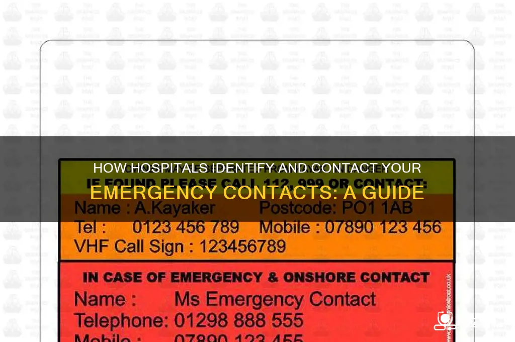 how does a hospital figure out your emergency contacts