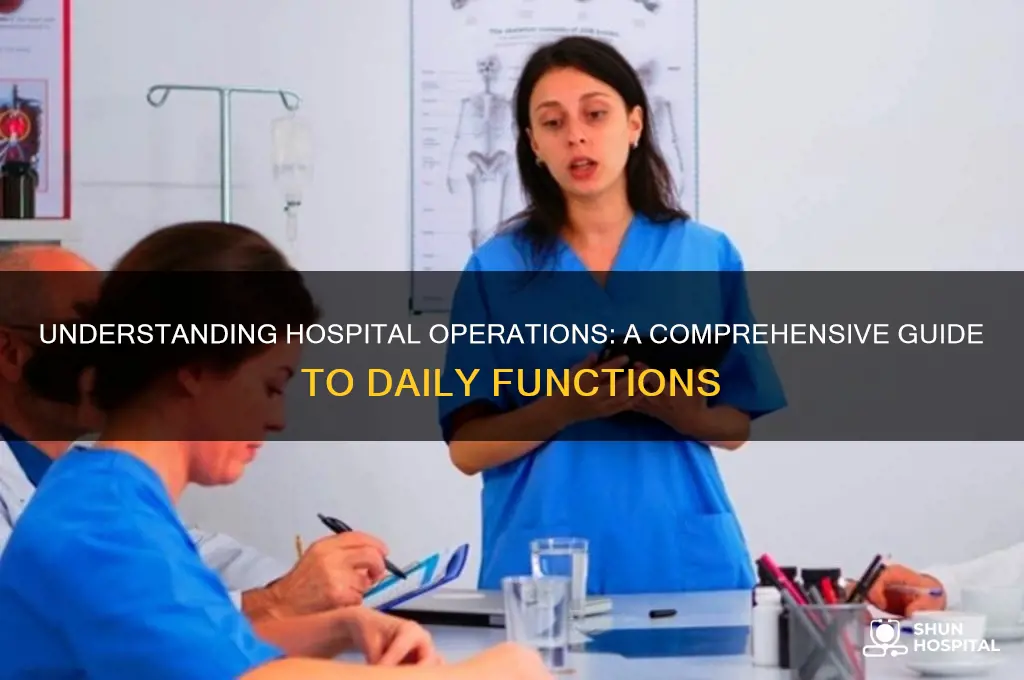 how does a hospital function
