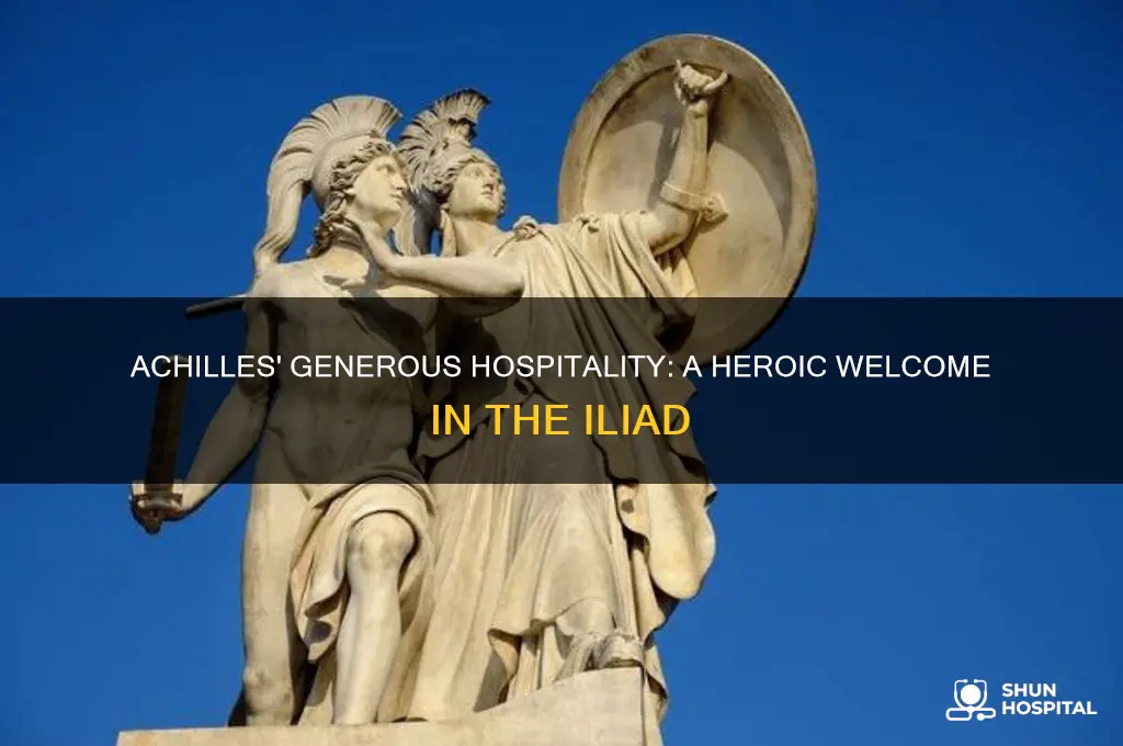 how does achilles show hospitality