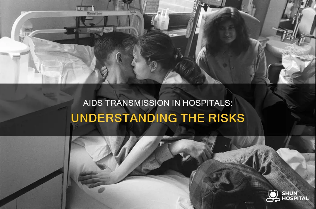 how does aids spread in a hospital