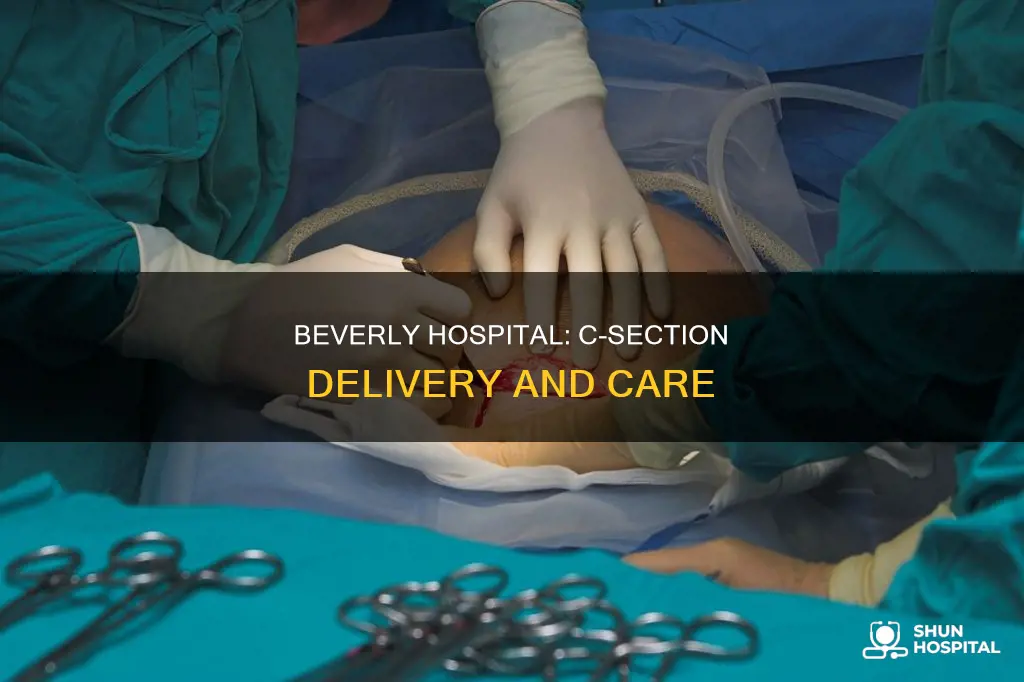 how does beverly hospital do c section