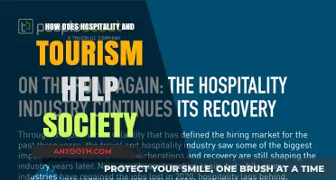 Hospitality and Tourism: Benefits to Society