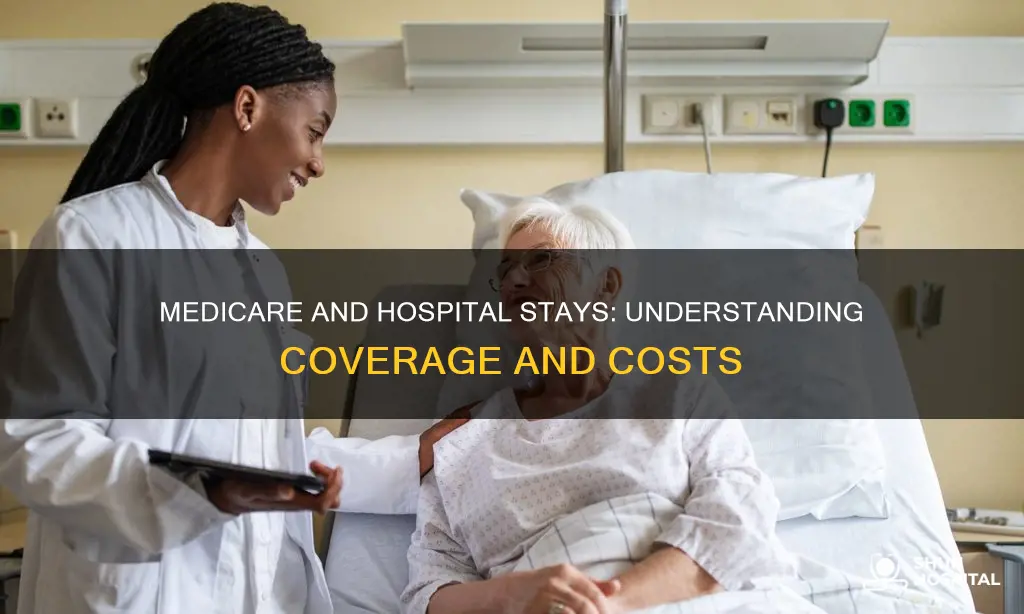 how does medicare deal with hospital stays