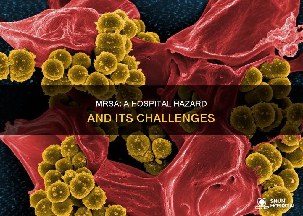 how does mrsa cause problems in hospitals